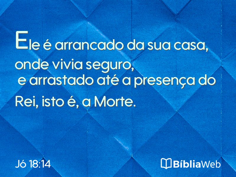 Jó 18:14 em imagem para compartilhar