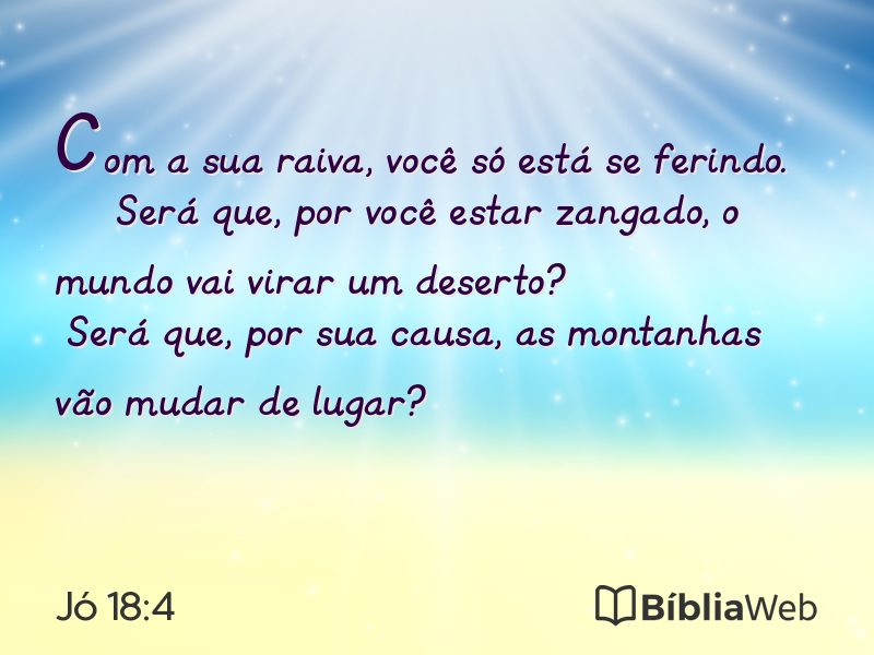 Jó 18:4 em imagem para compartilhar
