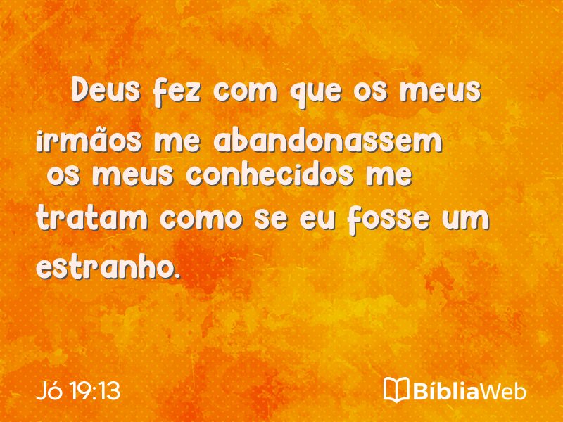Jó 19:13 em imagem para compartilhar