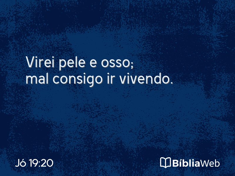 Jó 19:20 em imagem para compartilhar