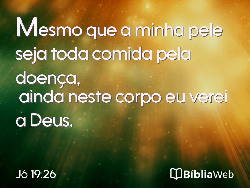 Jó 19:26 em imagem para compartilhar