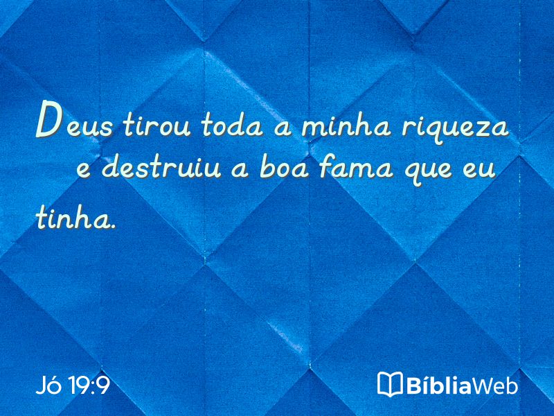 Jó 19:9 em imagem para compartilhar