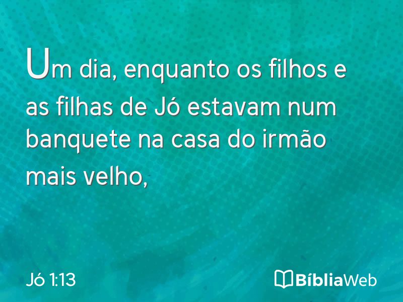 Jó 1:13 em imagem para compartilhar