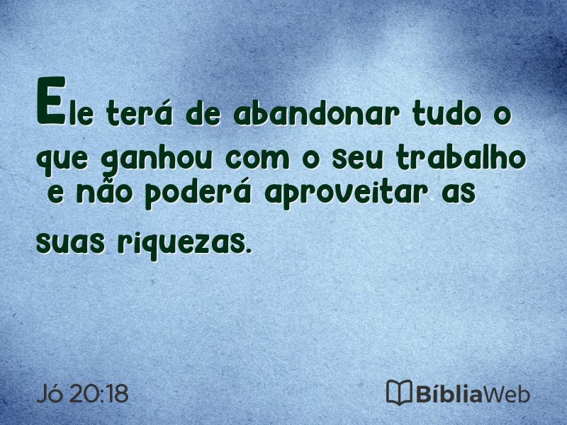 Jó 20:18 em imagem para compartilhar