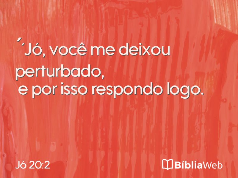 Jó 20:2 em imagem para compartilhar