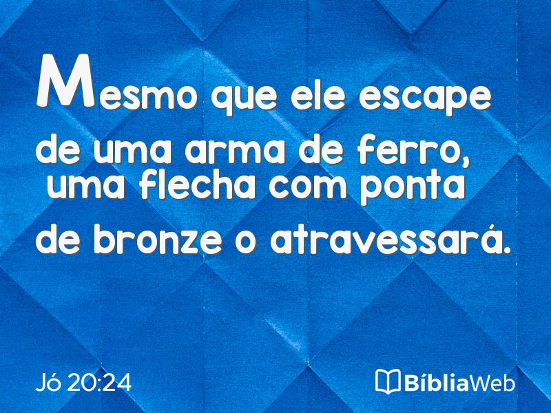 Jó 20:24 em imagem para compartilhar