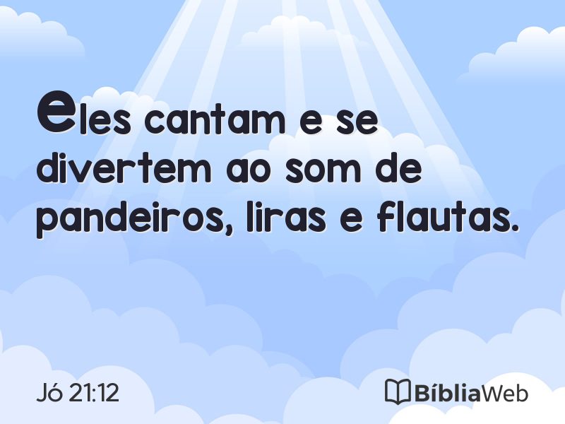 Jó 21:12 em imagem para compartilhar