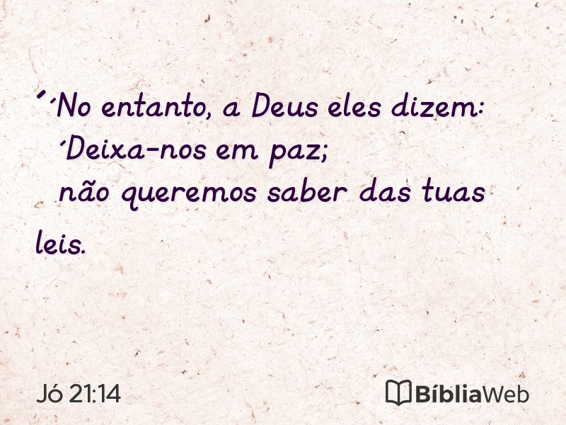 Jó 21:14 em imagem para compartilhar