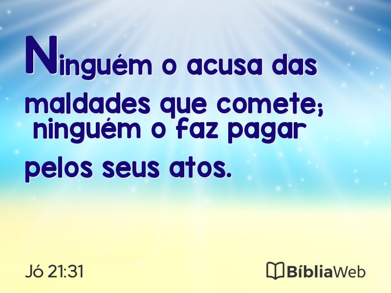 Jó 21:31 em imagem para compartilhar