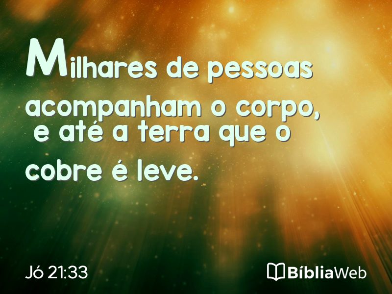 Jó 21:33 em imagem para compartilhar
