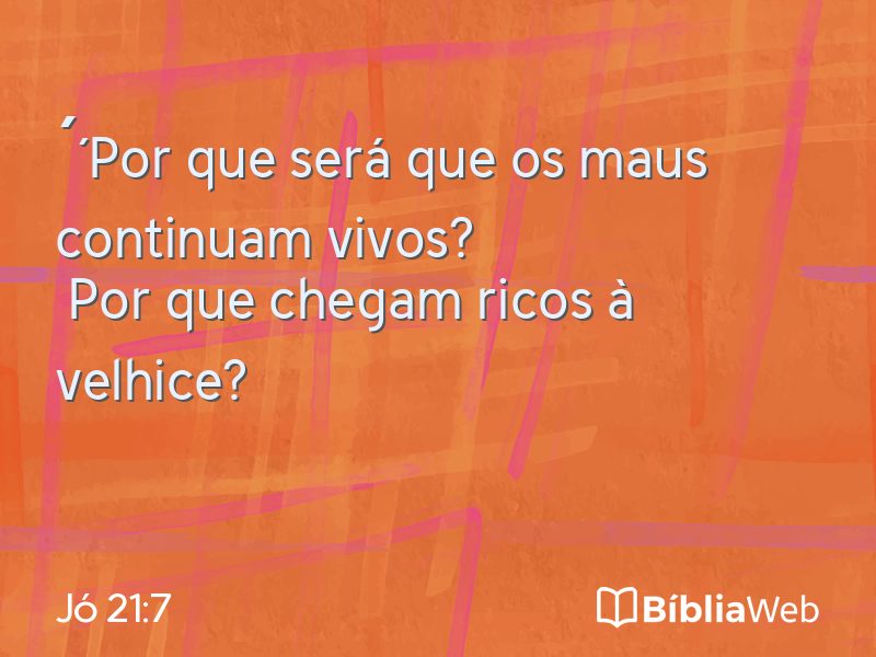 Jó 21:7 em imagem para compartilhar