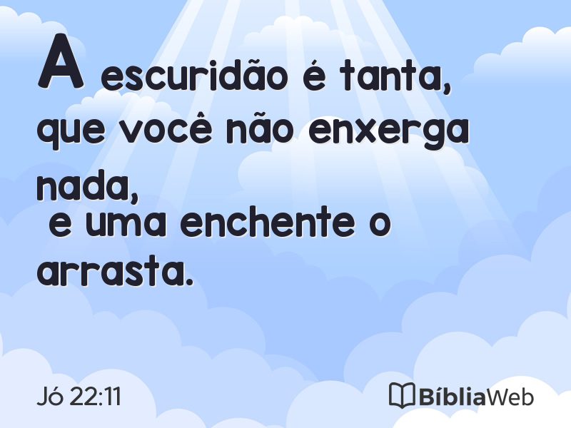Jó 22:11 em imagem para compartilhar