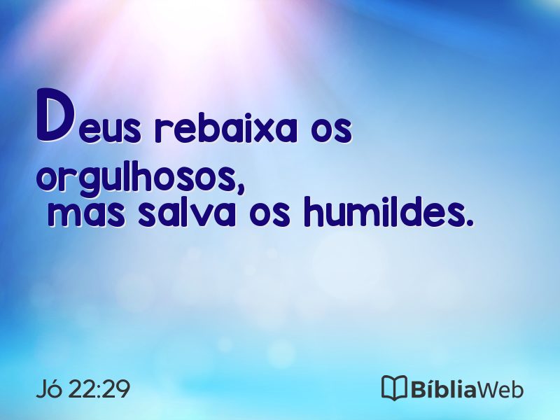 Jó 22:29 em imagem para compartilhar