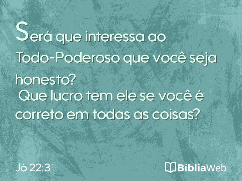 Jó 22:3 em imagem para compartilhar