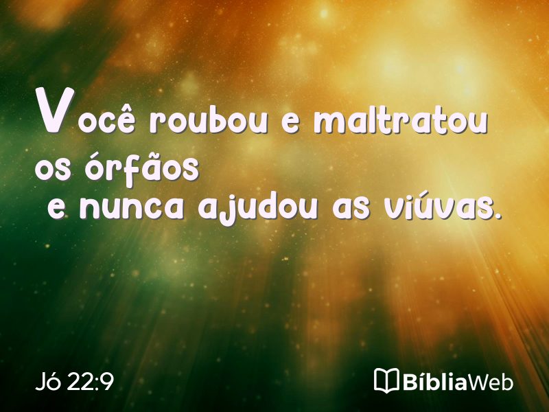 Jó 22:9 em imagem para compartilhar