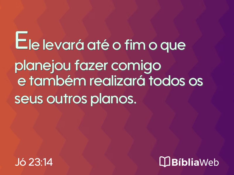 Jó 23:14 em imagem para compartilhar