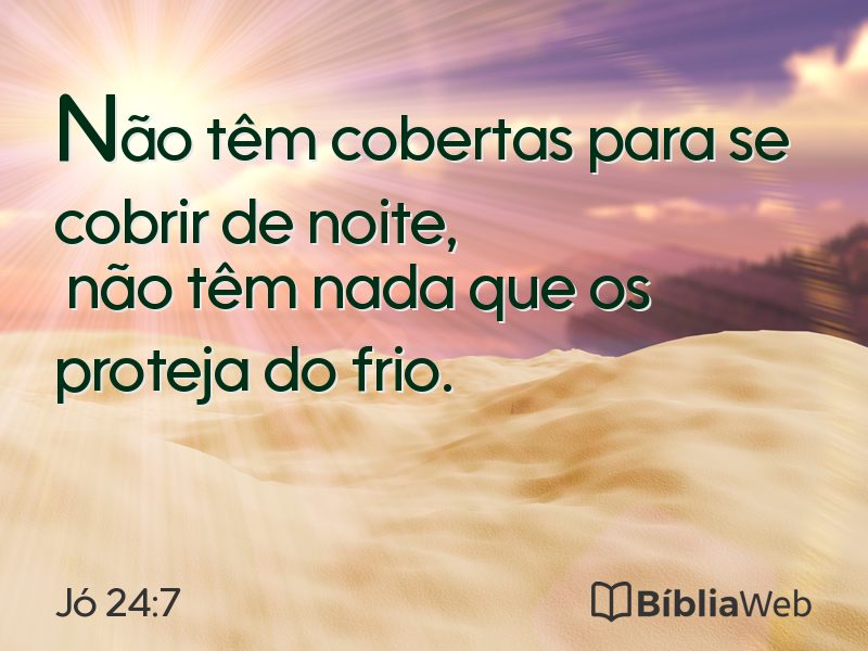 Jó 24:7 em imagem para compartilhar