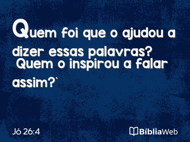 Jó 26:4 em imagem para compartilhar