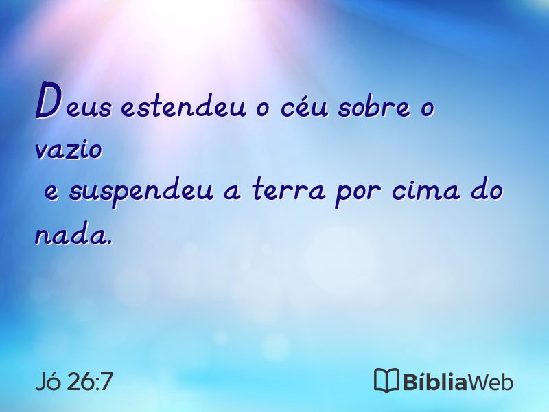 Jó 26:7 em imagem para compartilhar