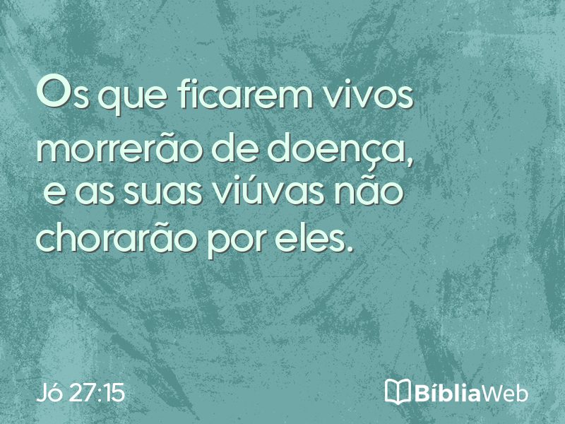 Jó 27:15 em imagem para compartilhar