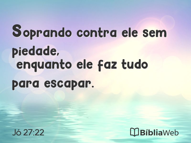 Jó 27:22 em imagem para compartilhar