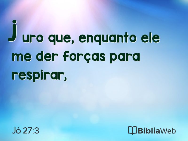Jó 27:3 em imagem para compartilhar