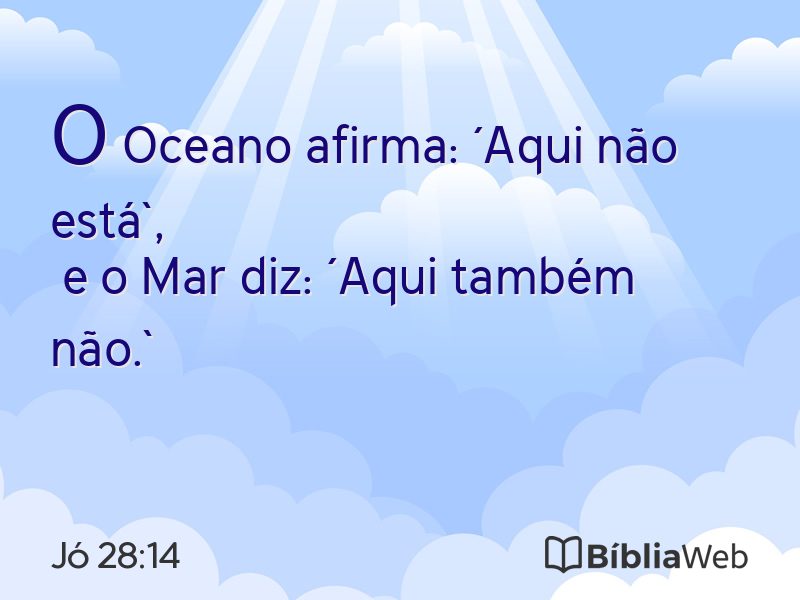 Jó 28:14 em imagem para compartilhar