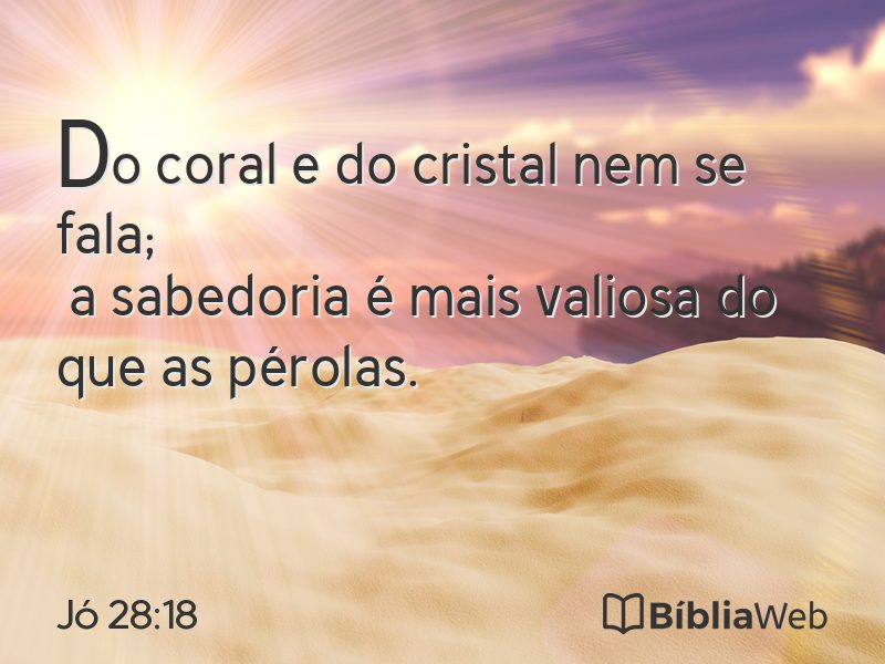 Jó 28:18 em imagem para compartilhar