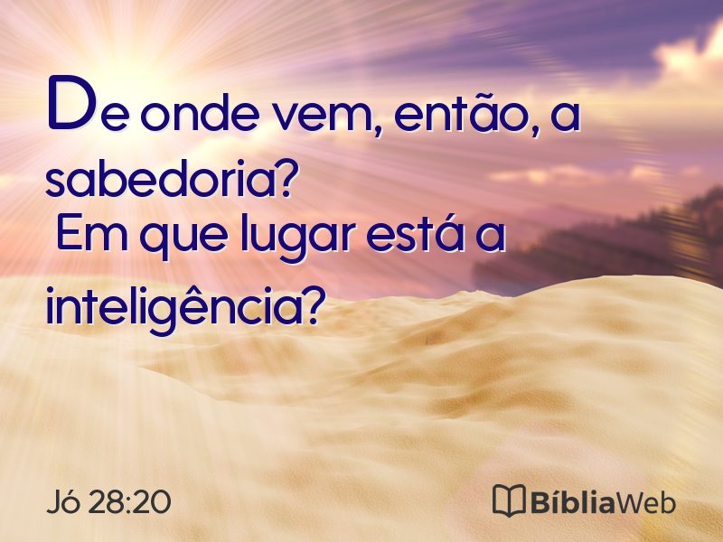 Jó 28:20 em imagem para compartilhar