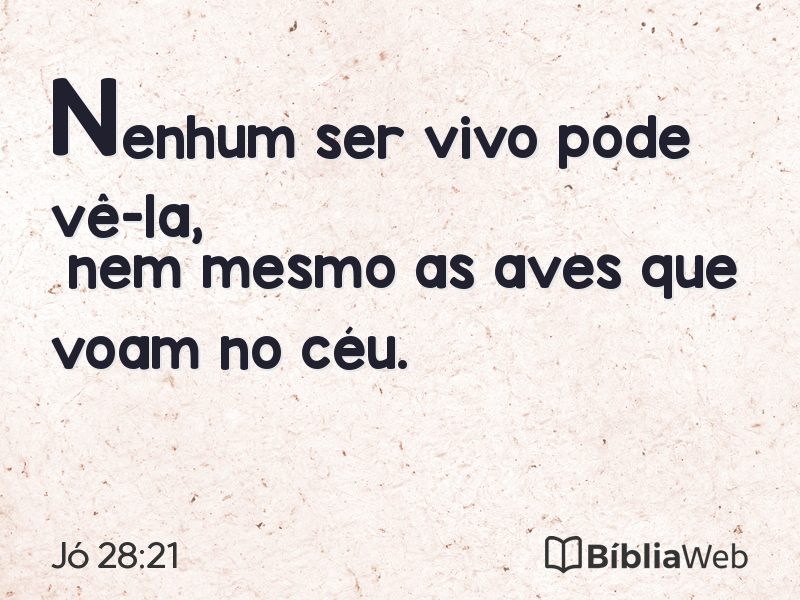 Jó 28:21 em imagem para compartilhar