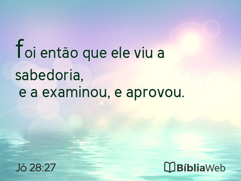 Jó 28:27 em imagem para compartilhar