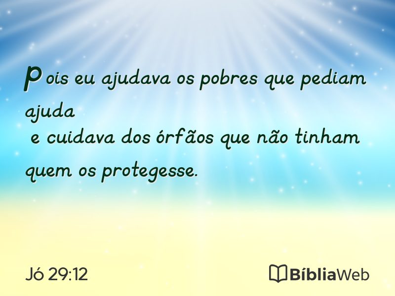 Jó 29:12 em imagem para compartilhar