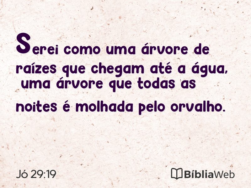 Jó 29:19 em imagem para compartilhar