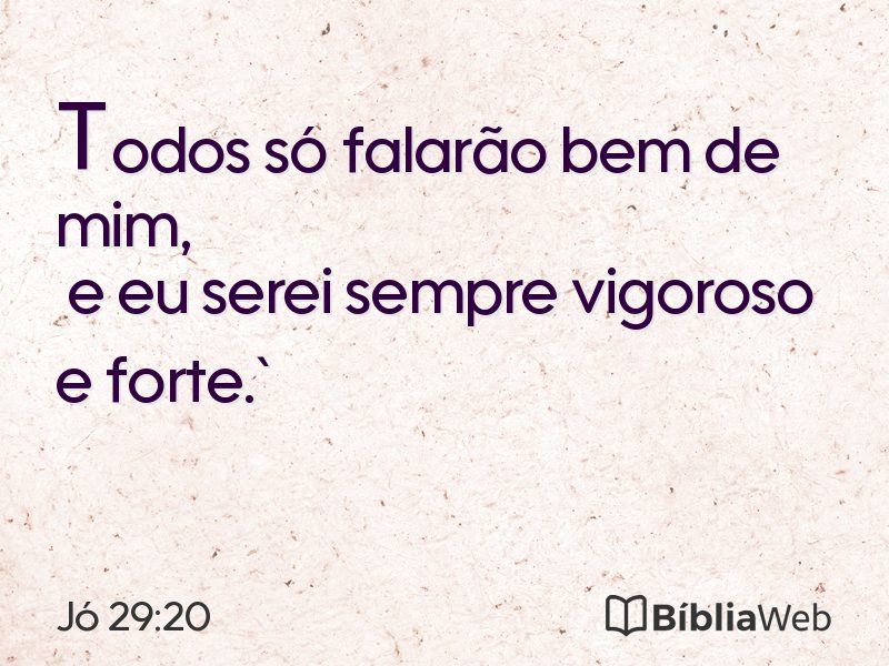 Jó 29:20 em imagem para compartilhar