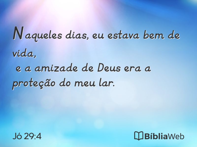 Jó 29:4 em imagem para compartilhar
