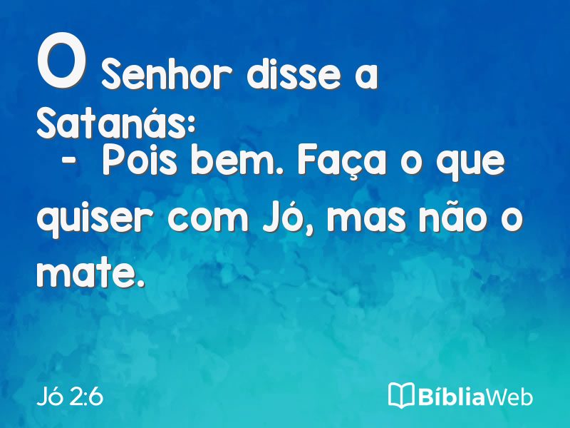 Jó 2:6 em imagem para compartilhar