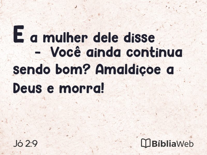 Jó 2:9 em imagem para compartilhar