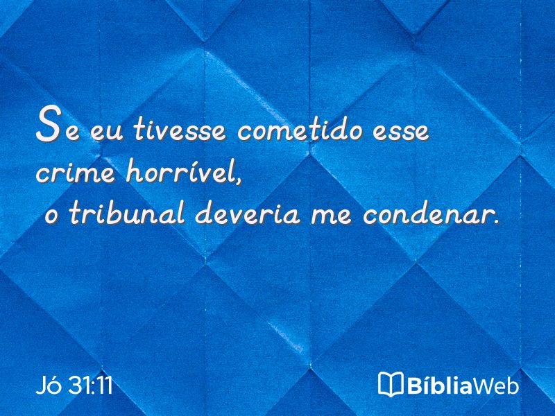 Jó 31:11 em imagem para compartilhar