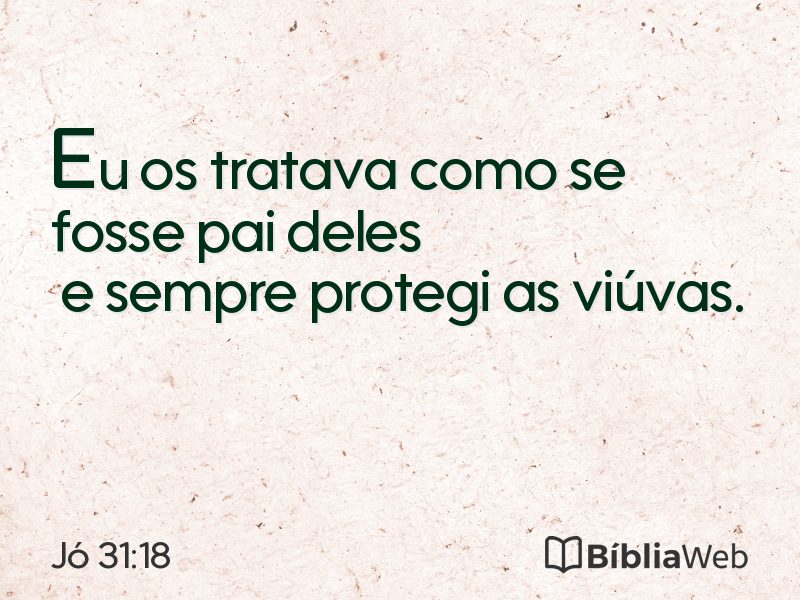 Jó 31:18 em imagem para compartilhar