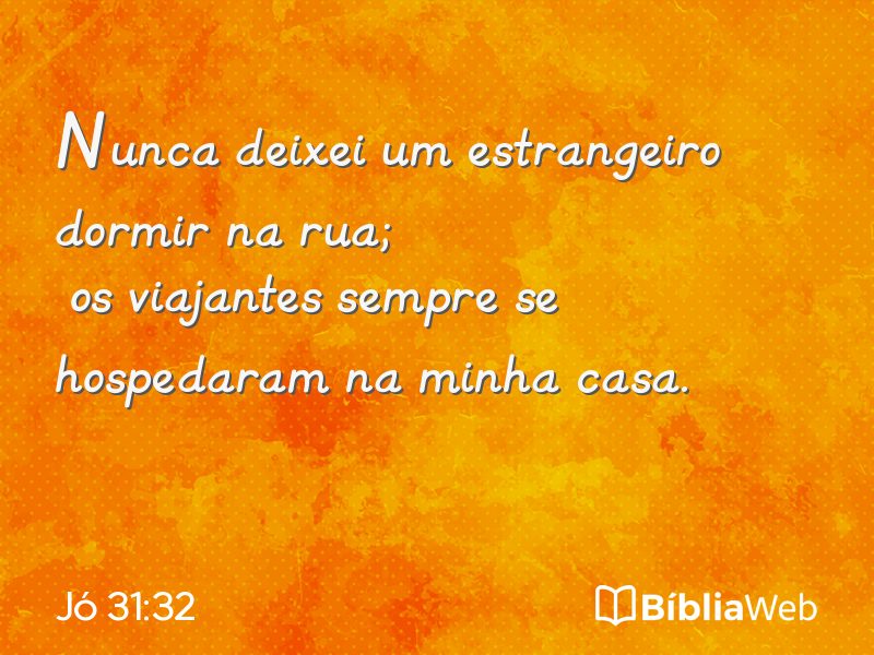 Jó 31:32 em imagem para compartilhar