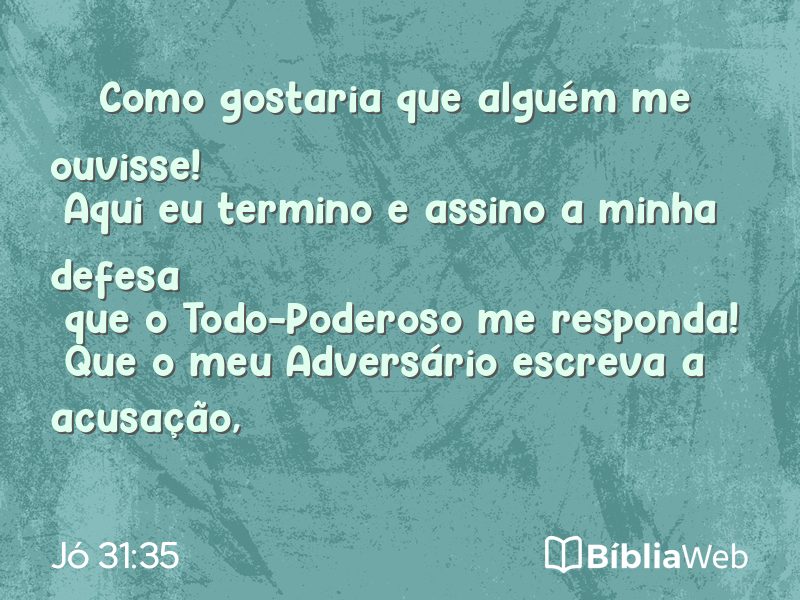 Jó 31:35 em imagem para compartilhar