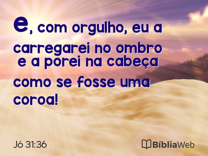 Jó 31:36 em imagem para compartilhar