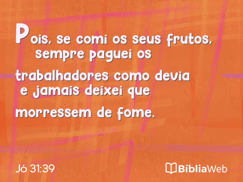 Jó 31:39 em imagem para compartilhar