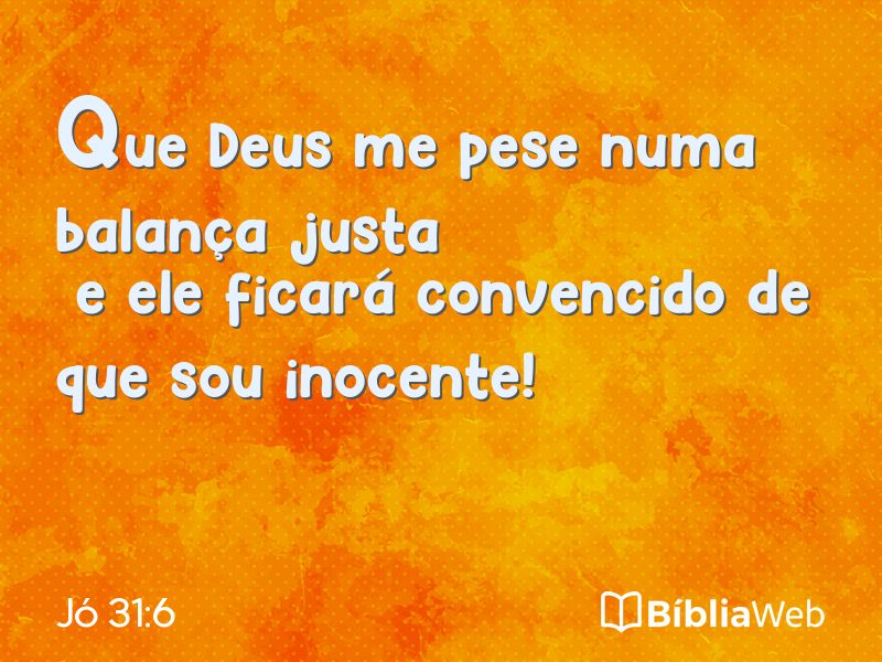 Jó 31:6 em imagem para compartilhar