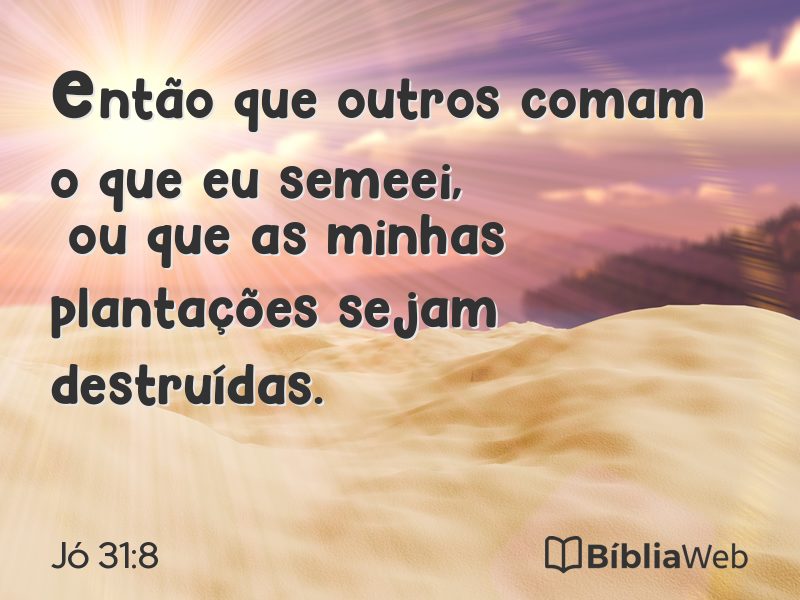 Jó 31:8 em imagem para compartilhar
