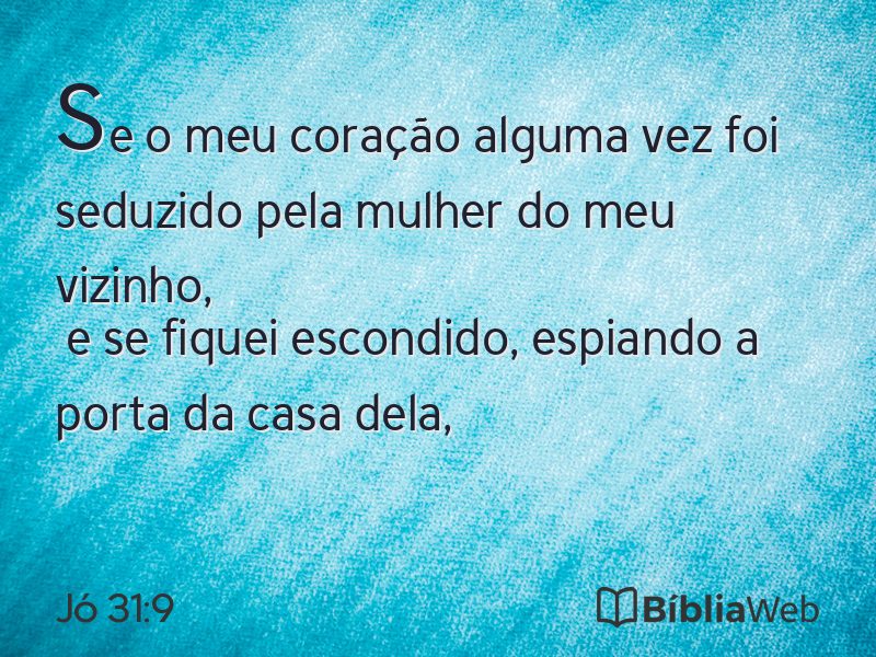Jó 31:9 em imagem para compartilhar