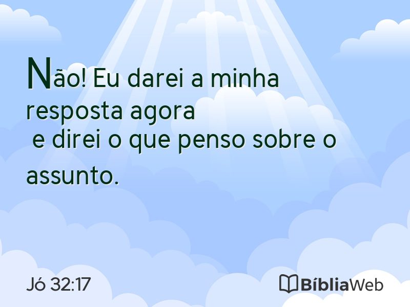 Jó 32:17 em imagem para compartilhar