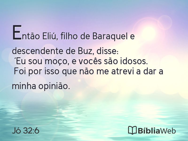 Jó 32:6 em imagem para compartilhar