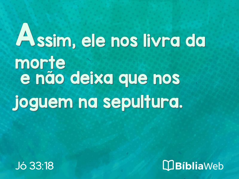 Jó 33:18 em imagem para compartilhar