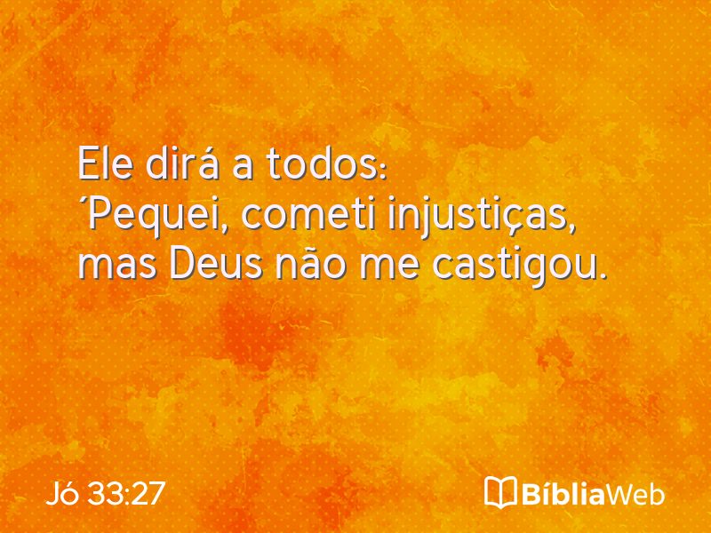 Jó 33:27 em imagem para compartilhar